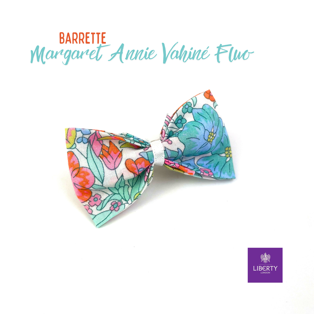 Petite Barrette Liberty "Margaret Annie Vahiné Fluo"
