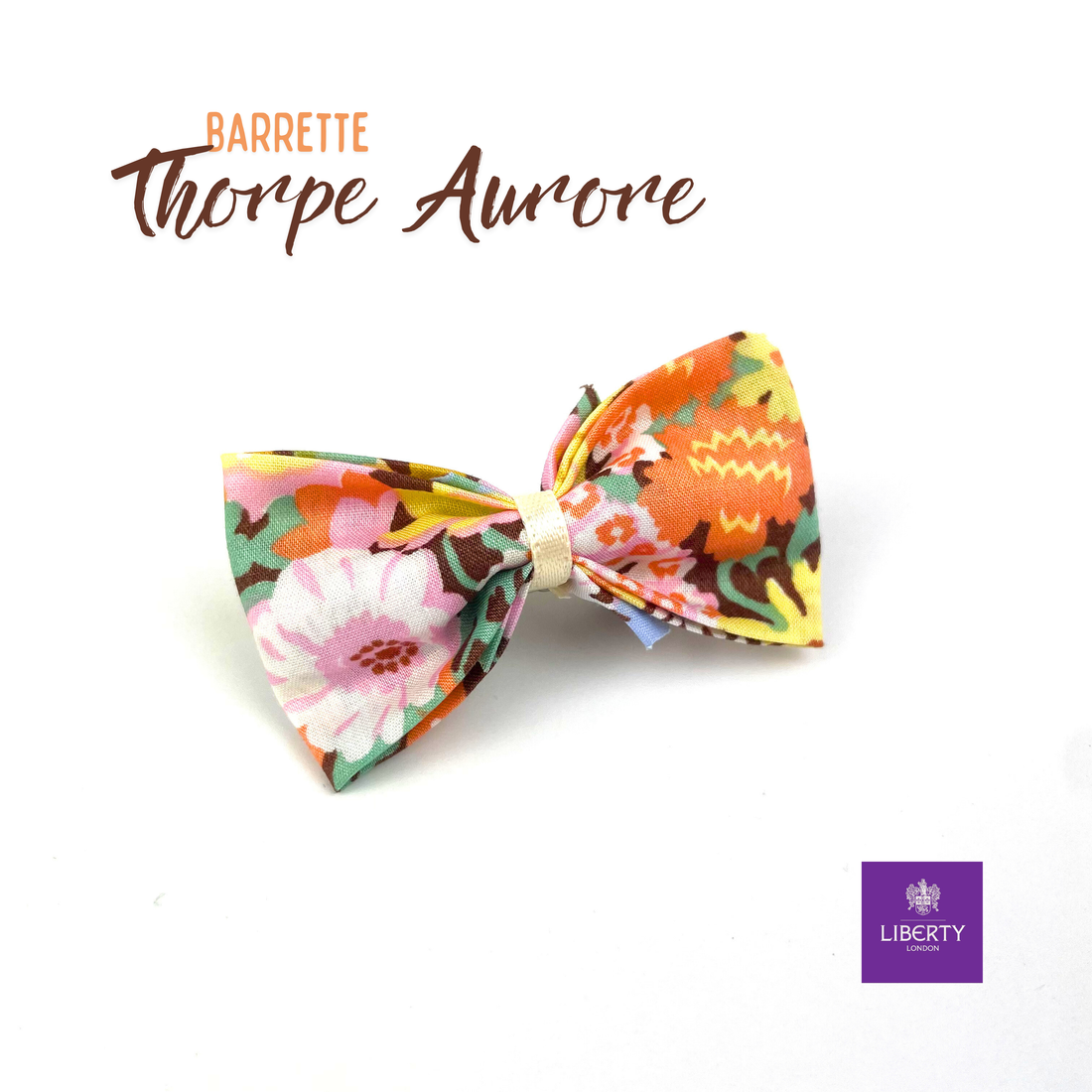 Petite Barrette Liberty "Thorpe Aurore"